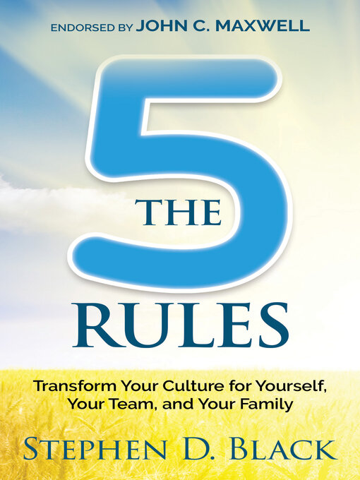 Title details for The Five Rules by Stephen D. Black - Available